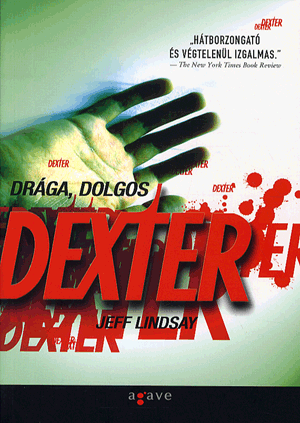 Drága, dolgos Dexter